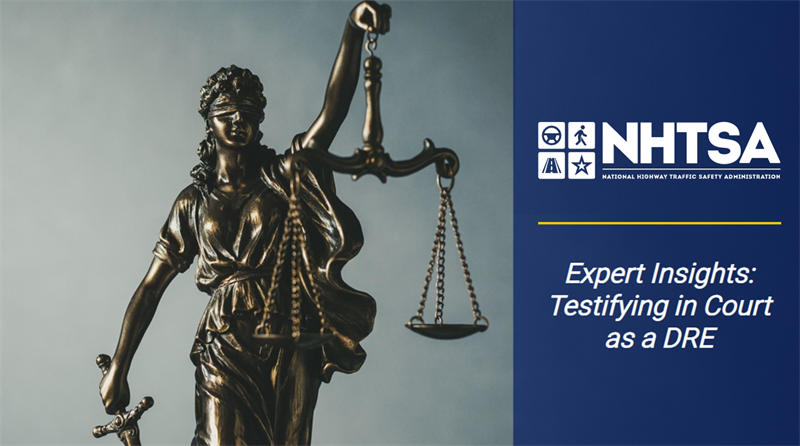 Image for Expert Insights: Testifying in Court as a Drug Recognition Expert