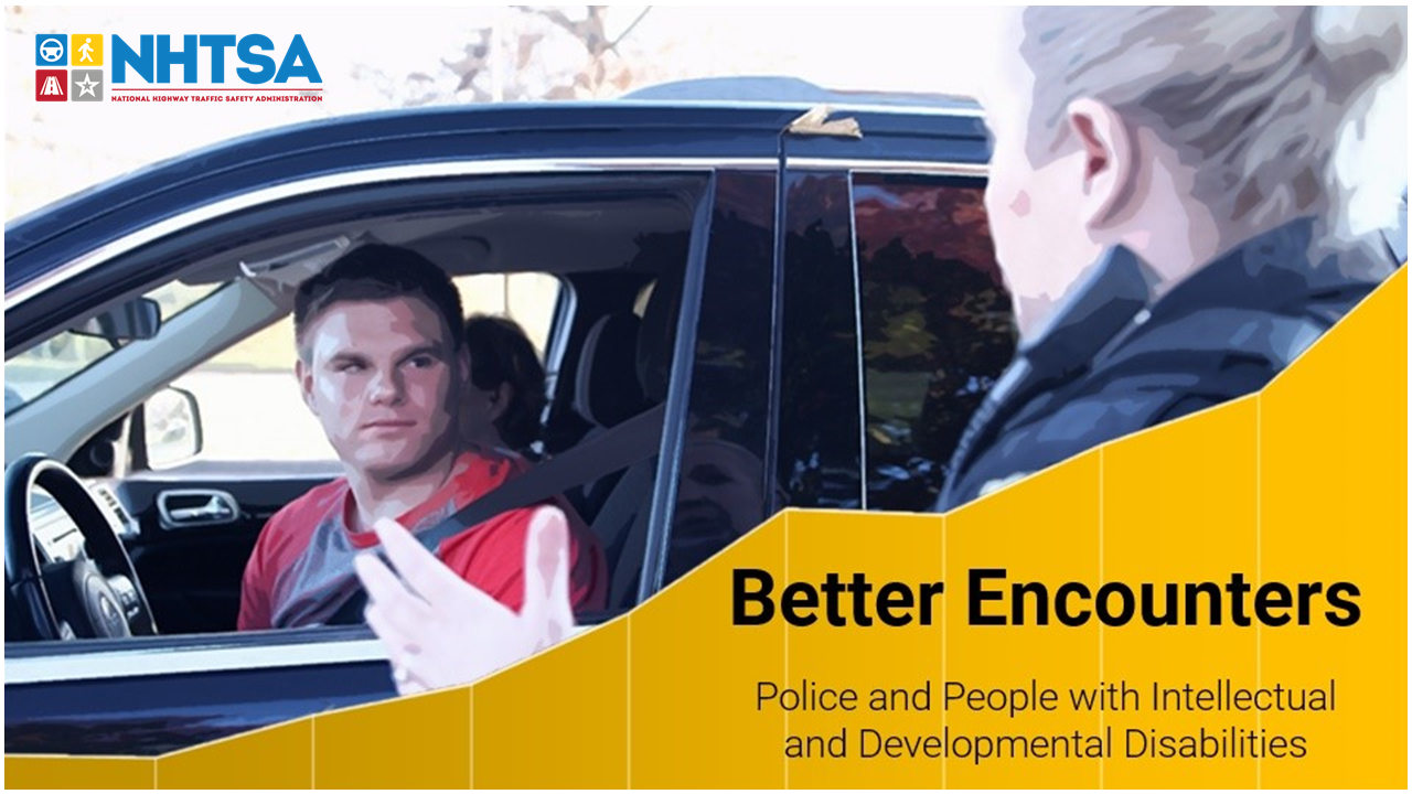 Image for Better Encounters: Police and People with Intellectual and Developmental Disabilities 